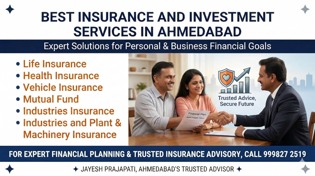 Best Insurance and Investment Services in Ahmedabad